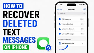 How to Recover Deleted Text Messages on iPhone