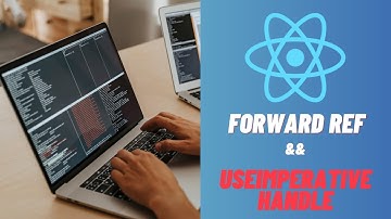 Advanced React: forwardRef and useImperativeHandle Hooks 🚀