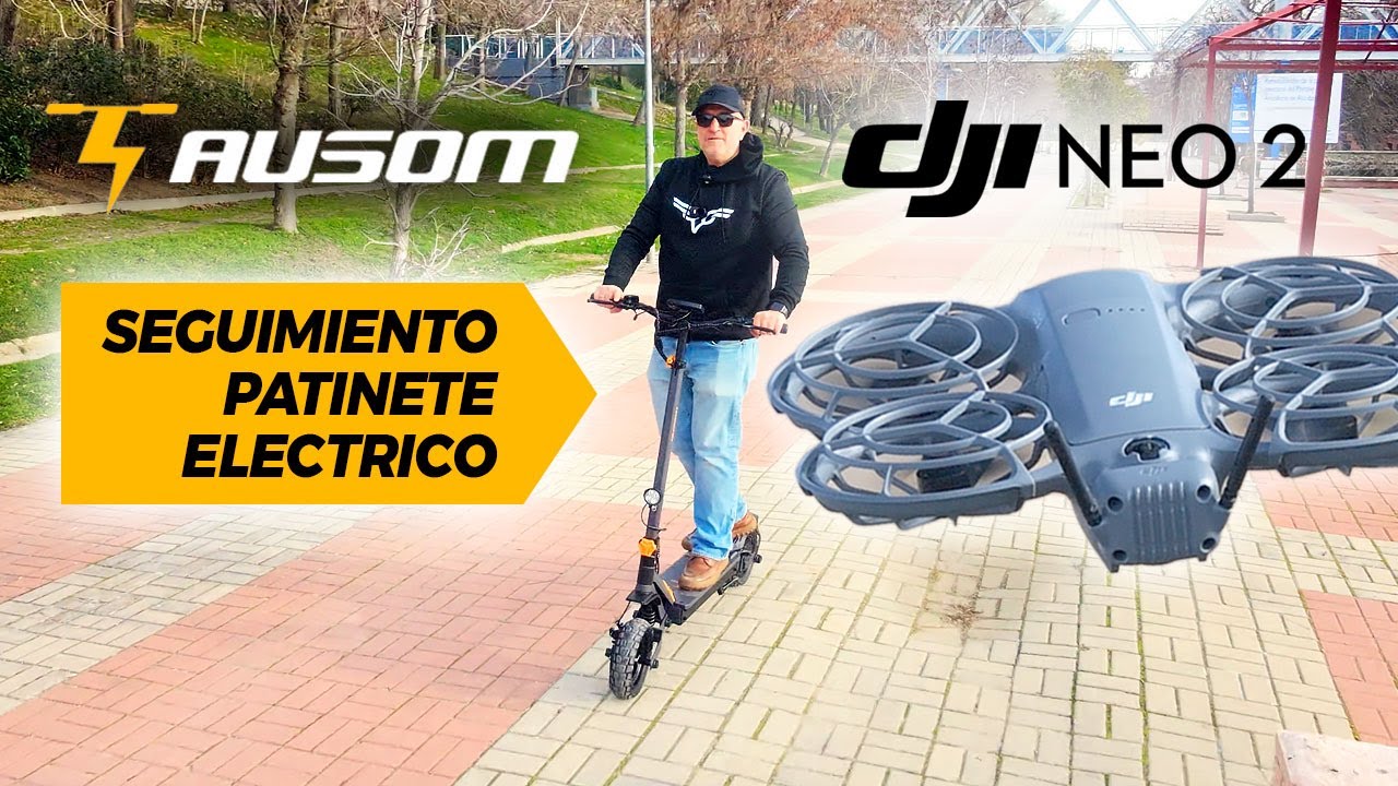 DJI Neo 2 | Seguimiento al patín eléctrico ⚡️ Ausom L1 ⚡️