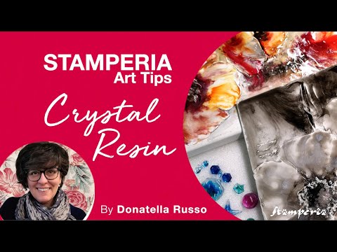 Stamperia ART Tips - Resin Flowers / Fiori di Resina by Donatella Russo