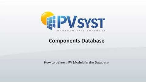 PVsyst 7 - Components Database 001 - PV module