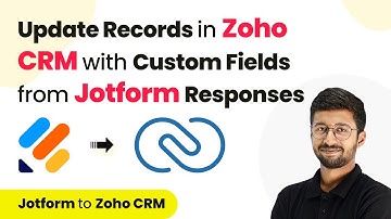 How to Create/Update Record with Custom Fields in Zoho CRM on Jotform Submission