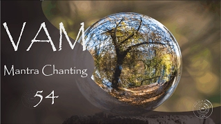 VAM Mantra Chanting - Swadhisthana ( SACRAL CHAKRA ) - short version