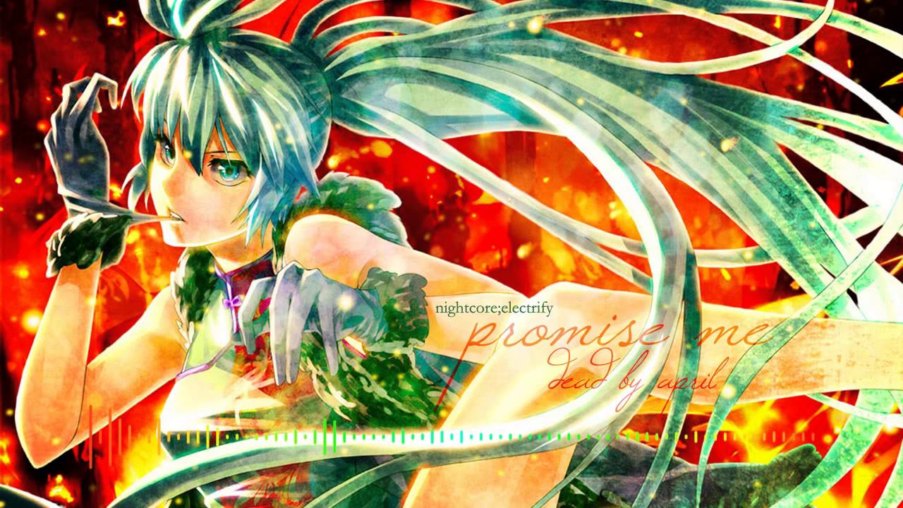Nightcore - Promise Me [Dead By April]