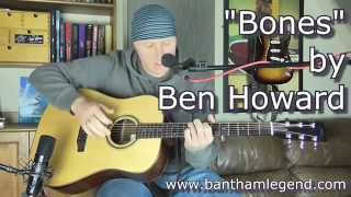 Bones by Ben Howard - Bantham Legend cover