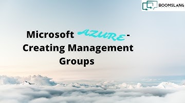 Azure Management Group Creation