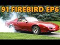 $100 1991 Firebird Burnouts to Quiet Ticking Lifters (and Other "Cures") (Ep.6)