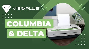ViewPlus Columbia & Delta