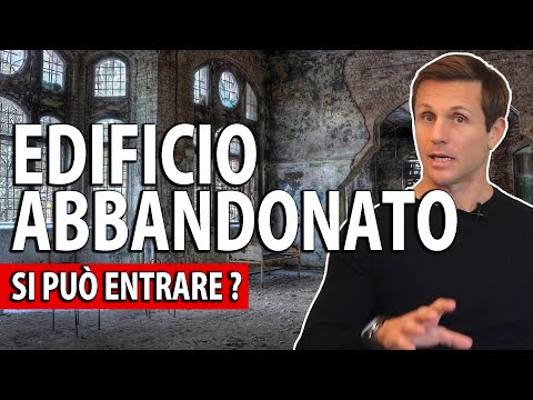 Entrare in un edificio abbandonato è reato? | avv. Angelo Greco