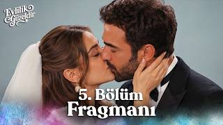 Evlilik Güzeldir 5. Bölüm Fragmanı