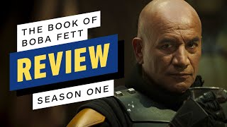 The Book Of Boba Fett Season 1 Review