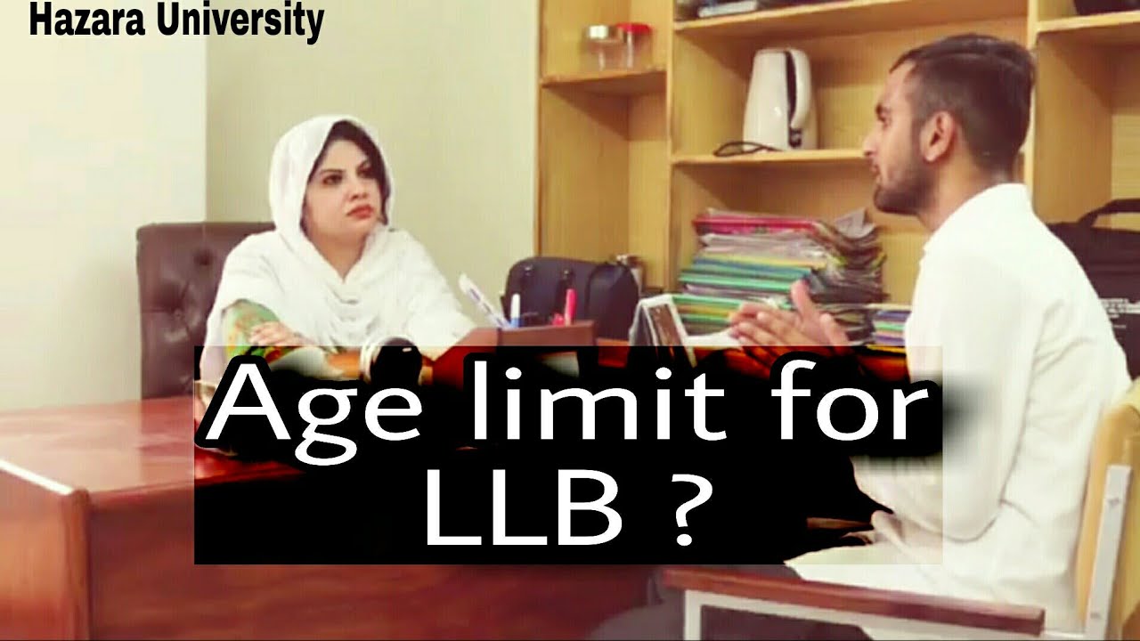 Age Limit For Llb In hazarauniversity YouTube age-limit-for-llb-in-hazarauniversity-youtube