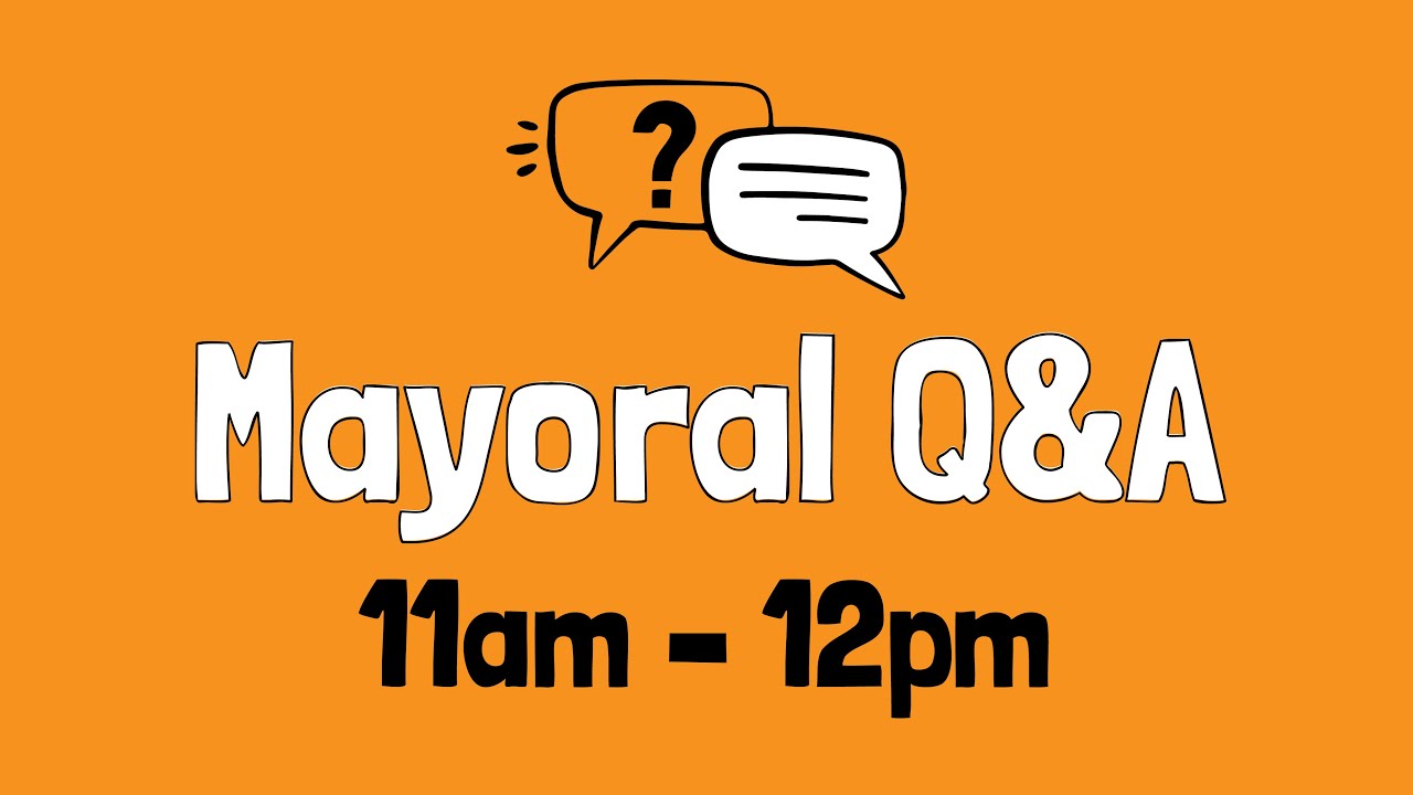 Your Neighbourhood - Mayoral Candidate Q&A Panel