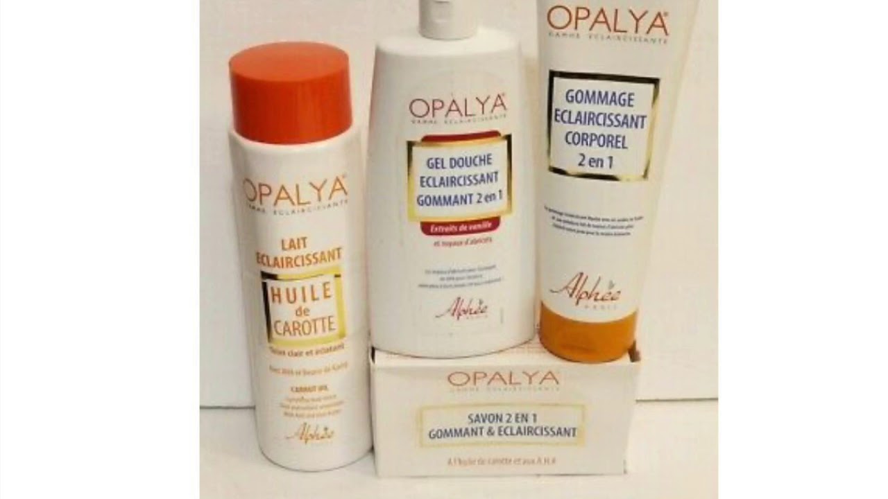 Review Gamme Éclaircissante Opalya (Carotte) pour une belle peau noire et marron YouTube