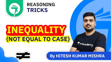 7-Minute Reasoning Tricks | Inequality (Not Equal to Case) | By Hitesh Kumar Mishra