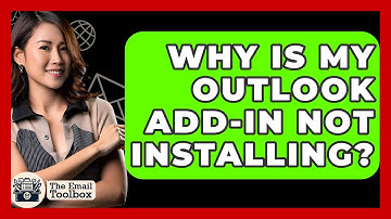 Why Is My Outlook Add-in Not Installing? - TheEmailToolbox.com
