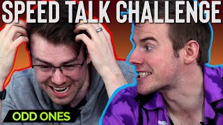 Two People FAIL at TALKING | Odd Ones