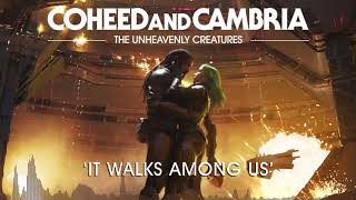 Video thumbnail of "Coheed and Cambria: It Walks Among Us (Official Audio)"