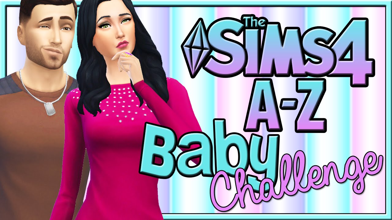 Let's Play The Sims 4 AZ Baby Challenge! Part 12! Birthday! YouTube