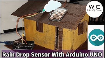 How To Use RainDrop Sensor With Arduino | Arduino Tutorials