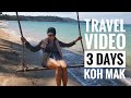 KOH MAK Island - Thailand 4K TRAVEL VIDEO Near KOH CHANG And KOH KOOD Islands - 3 DAYS ITINERARY