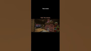 Take a break #relax #relaxing #minecraft #minecraftmusic #calming #calm