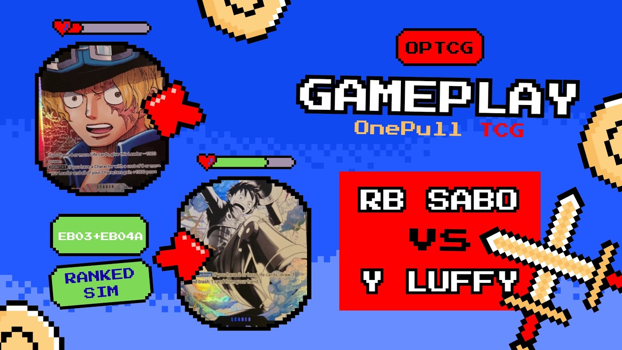 (OP14 + EB04) RB Sabo vs ST29 Y Luffy
