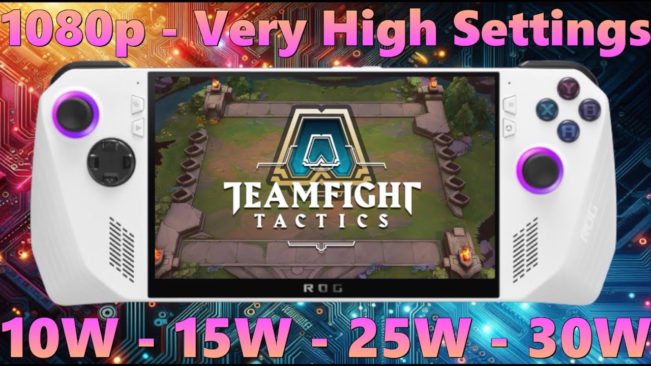 Tft Rov How good is TFT X Team Fight Tactics on Asus ROG Ally Z1 Extreme? All ...