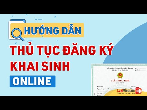Video Cách Đăng Ký Khai Sinh Online | LuatVietnam - youtube