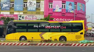 Vlog 74 - Xe khách Việt Nam | đầu tư mua mới trang bị nhiều tiện nghi xịn sò đáp ứng nhu cầu Khách