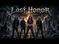 Last Honor - Veins of Legacy (Melodic Metalcore)
