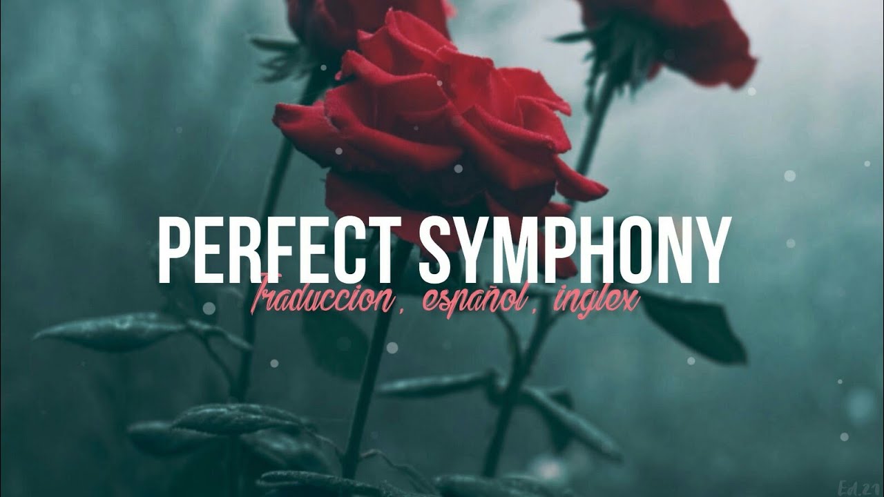 Ed Sheeran, Andrea Bocelli - Perfect Symphony (Traducción: Ingles, Español)