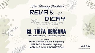 live streaming Pernikahan Reva & Dicky// CS. TIRTA KENCANA//MEDUNG JAYA PRO