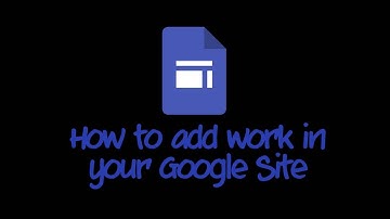 How to post assignments in Google Sites