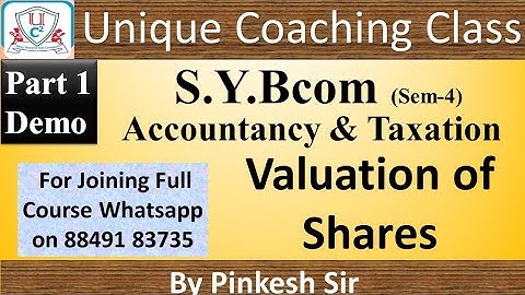 Sybcom Sem-4 | Taxation | Vnsgu | Valuation of Shares Part 1 | By PINKESH SIR