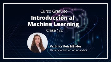 Curso de Introducción al Machine Learning 💻 (Clase 1/2)