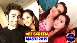 Naagin 3 Serial Actor Latest Offscreen Masti 2019
