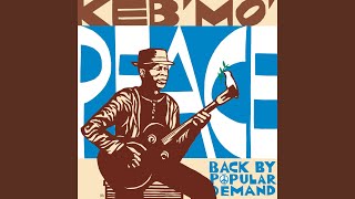 Video thumbnail of "Keb' Mo' - For What It's Worth"