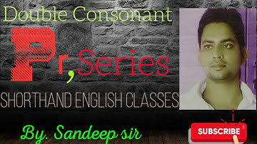 Double consonants PR, Series Shorthand English