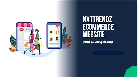 NxtTrends E-Commerce Website in React JS | Flipkart & Amazon Clone | Project Demo