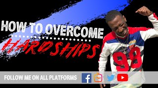 LEARNING LESSONS THROUGH HARDSHIPS | KINGTAYINSPIRES