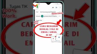 CARA MENGIRIM EMAIL LEWAT HP - TERBARU #shorts #email #gmail