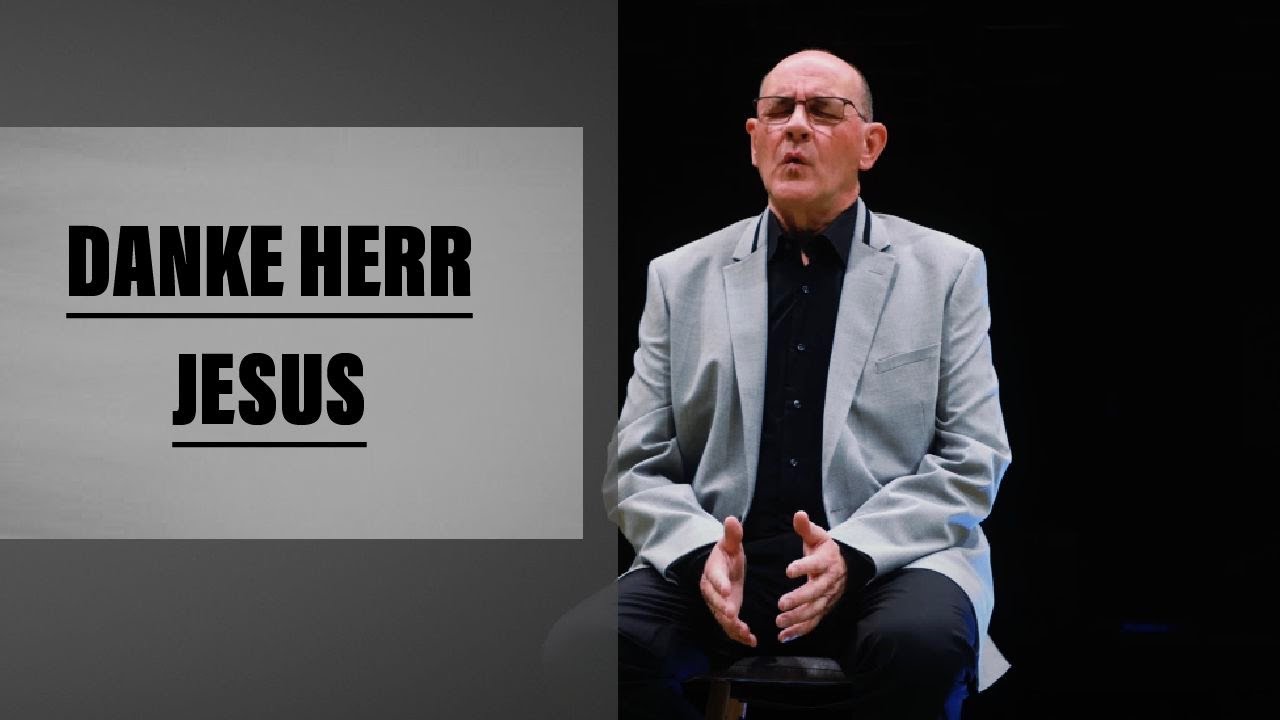 Danke, Herr Jesus! Govert Roos