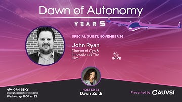 John Ryan, Director of Ops & Innovation, The Hive | Dawn of Autonomy | Episode 99
