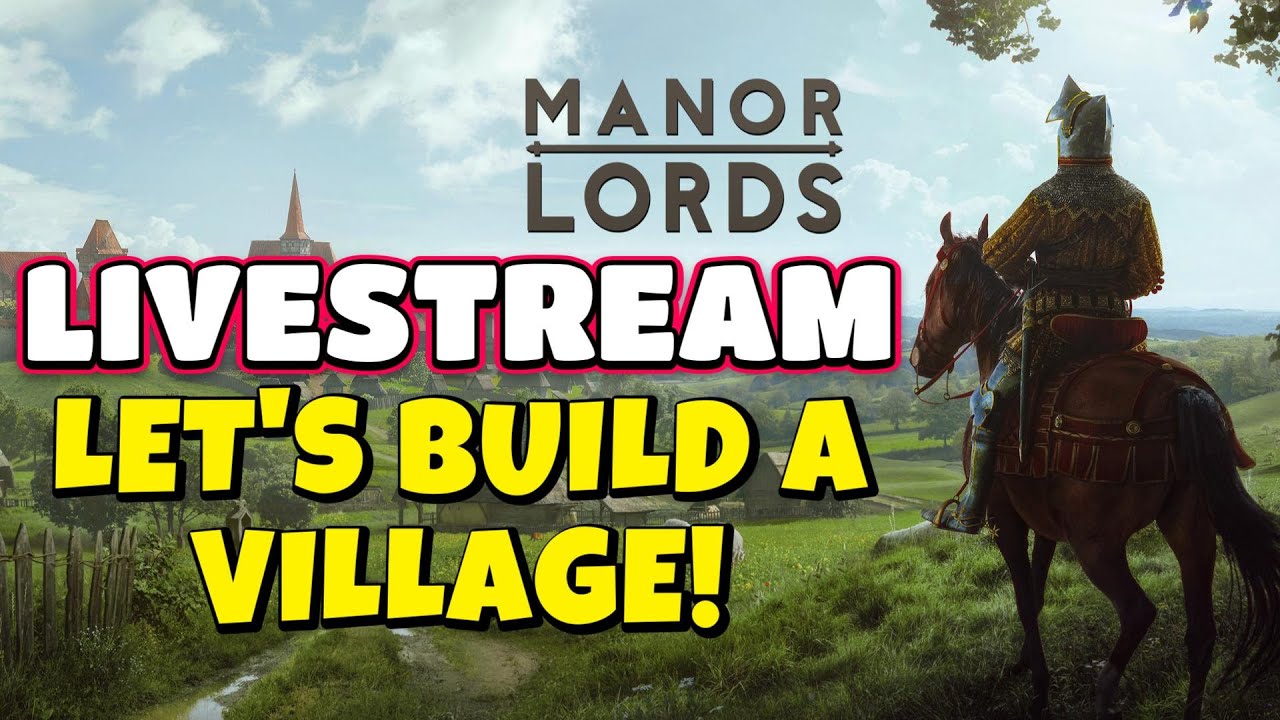 Let's Build A Village In Manor Lords! Does It Live Up To the Hype ...