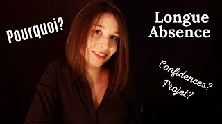 La Petite Chuchoteuse LE RETOUR ? Les RAISONS de mon absence!
