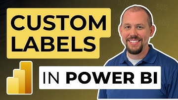 Leveraging Custom Labels in Power BI