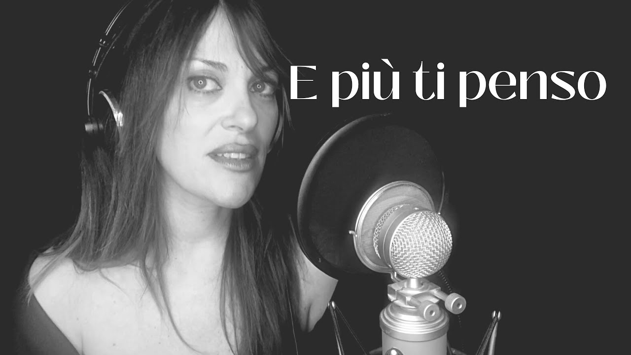 Epiu' ti penso - Helena Cinto cover