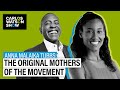 Anna Malaika Tubbs: The Original Mothers of the Movement