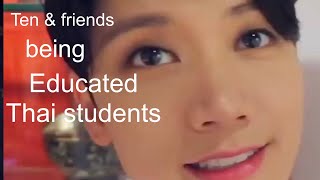 Ten and friends being Educated Thai Students NCT CRACK 3